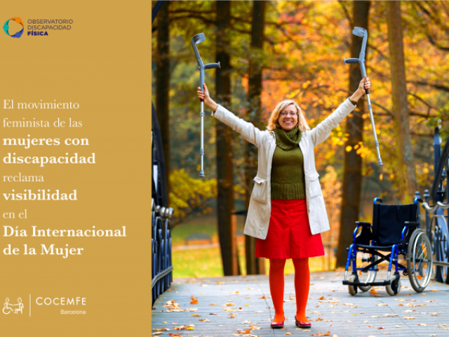 El movimiento feminista de las mujeres con discapacidad reclama visibilidad en el Día Internacional de la Mujer